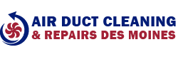 Air Duct Cleaning & Repairs Des Moines